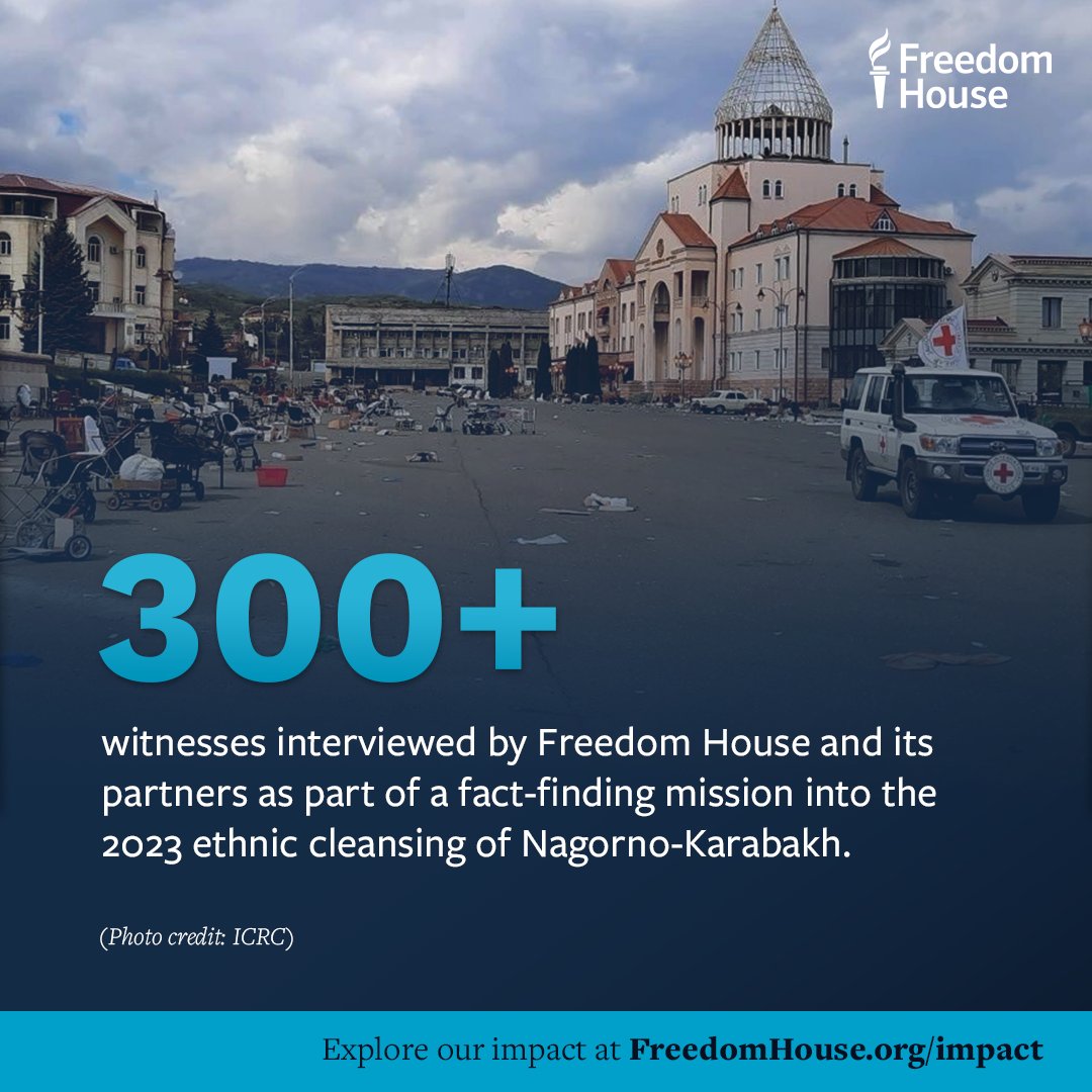 Freedom House: nos efforts pour documenter méticuleusement la campagne de nettoyage ethnique menée par l&rsquo;Azerbaïdjan dans le Haut-Karabakh.