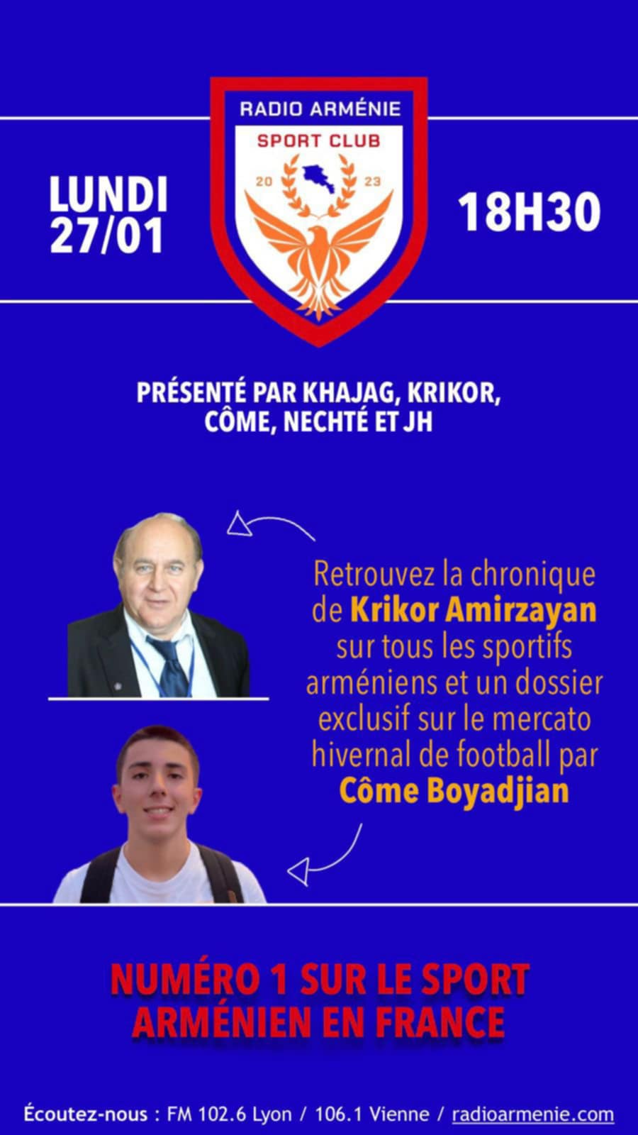 L’émission Sport de Radio Arménie, numéro 1 sur le sport arménien en France vous donne rendez-vous ce lundi 27 janvier à 18h30