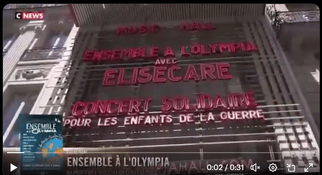 Elisecare : Ensemble à l&rsquo;Olympia pour aider les enfants de la guerre