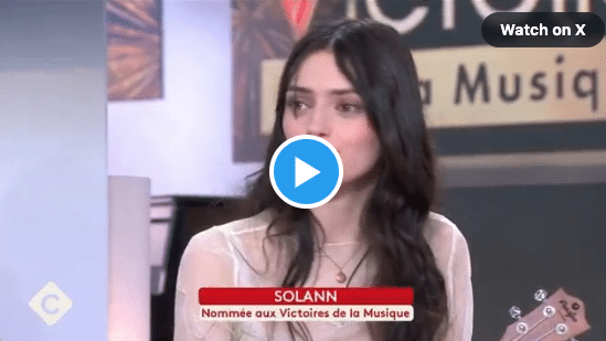Solann dans C ç vous : Beaucoup d&rsquo;émotion