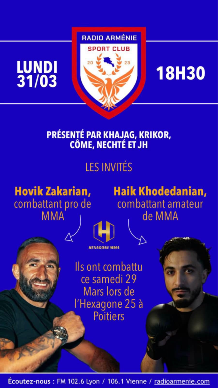 Deux champions Arméniens de MMA ce soir, invités de l’émission Sport de Radio Arménie