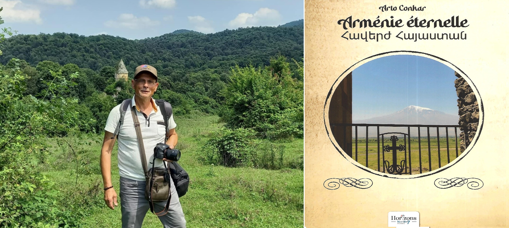 Interview d’Arto Conkar, auteur du livre-album « Arménie Éternelle », véritable guide touristique de l’Arménie