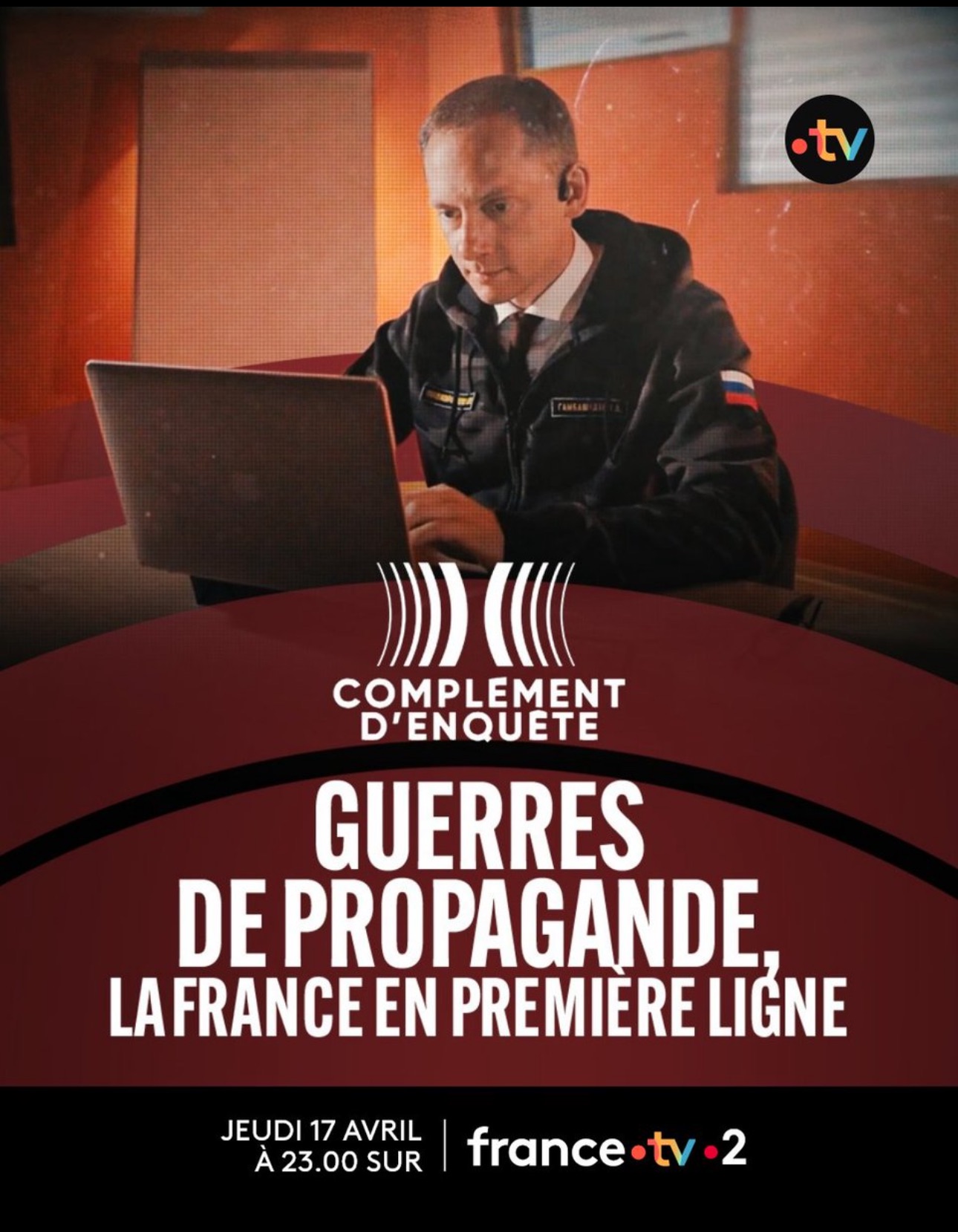 Ce soir : « Complément d&rsquo;enquête ». Guerres de propagande, la France en première ligne