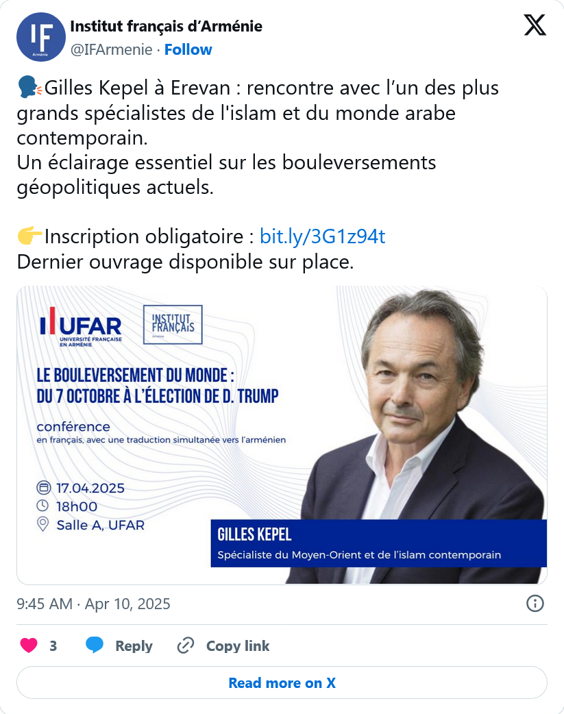 Institut français d’Arménie : Gilles Kepel à Erevan