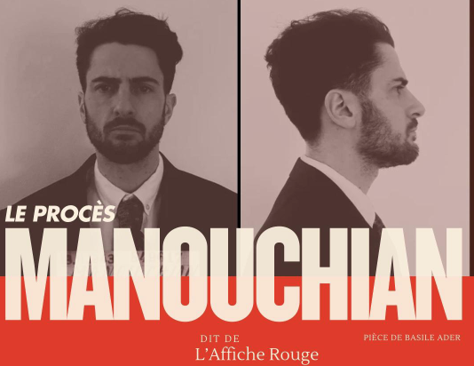 Théâtre : Le procès de Manouchian à Paris les 20 et 21 mai
