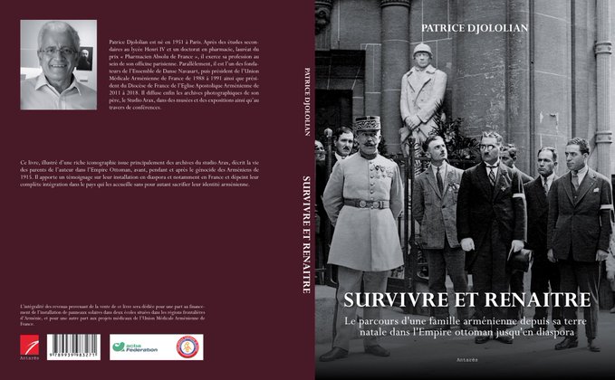 François Devedjian : présentation du livre de Patrice Djololian : « Survivre et Renaître »,
