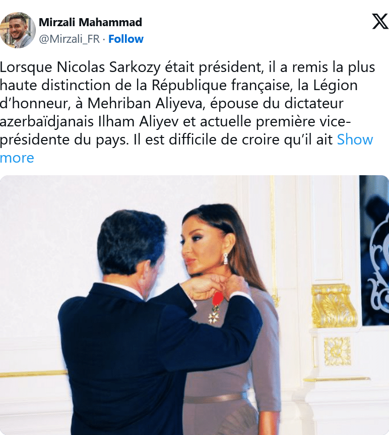 Mirzali Mahammad : N. Sarkozy avait remis la légion d&rsquo;honneur à à Mehriban Aliyeva…