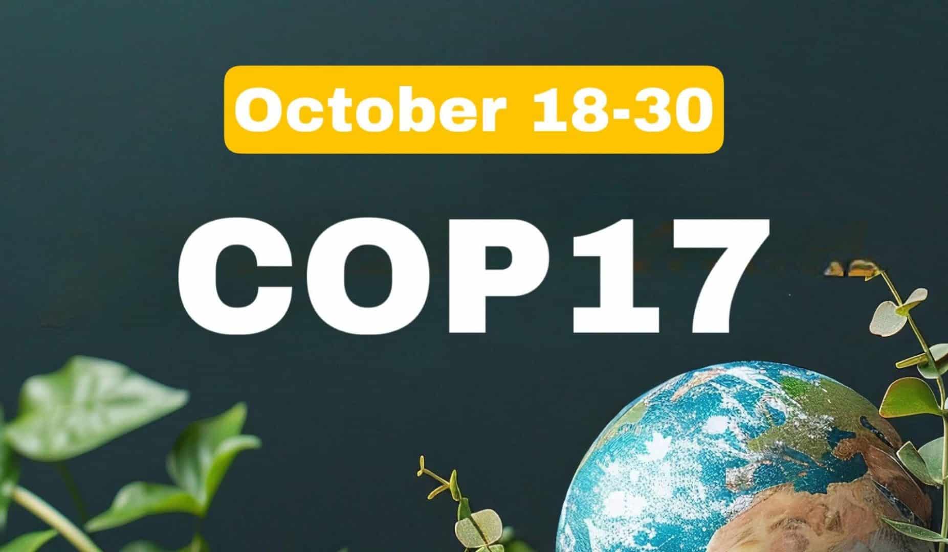 La COP17 se tiendra à Yerevan du 18 au 30 octobre 2026