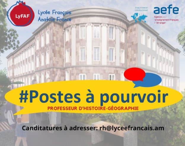 Le Lycée Anatole France de Erevan recrute un enseignant en Histoire et Géographie