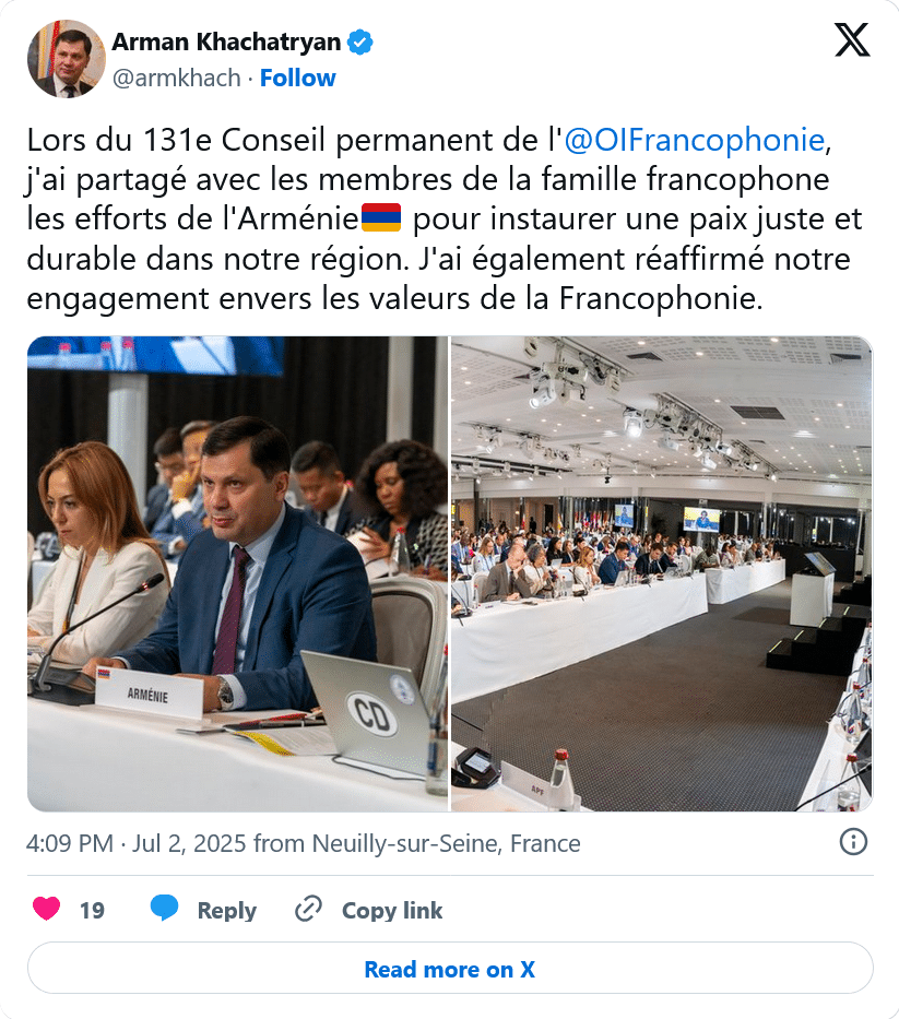 A. Khachatryan :  J&rsquo;ai également réaffirmé notre engagement envers les valeurs de la Francophonie