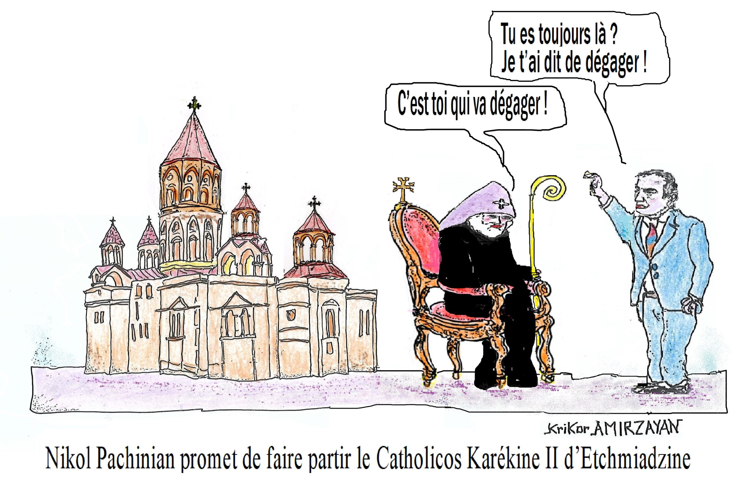 Ktrich Nersisyan doit quitter le Catholicossat, ma position n&rsquo;a pas changé, vous en verrez les conséquences prochainement affirme le Premier ministre arménien