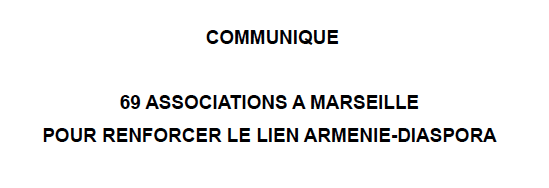 Communiqué 69 associations à Marseille pour renforcer le lien Arménie-Diaspora
