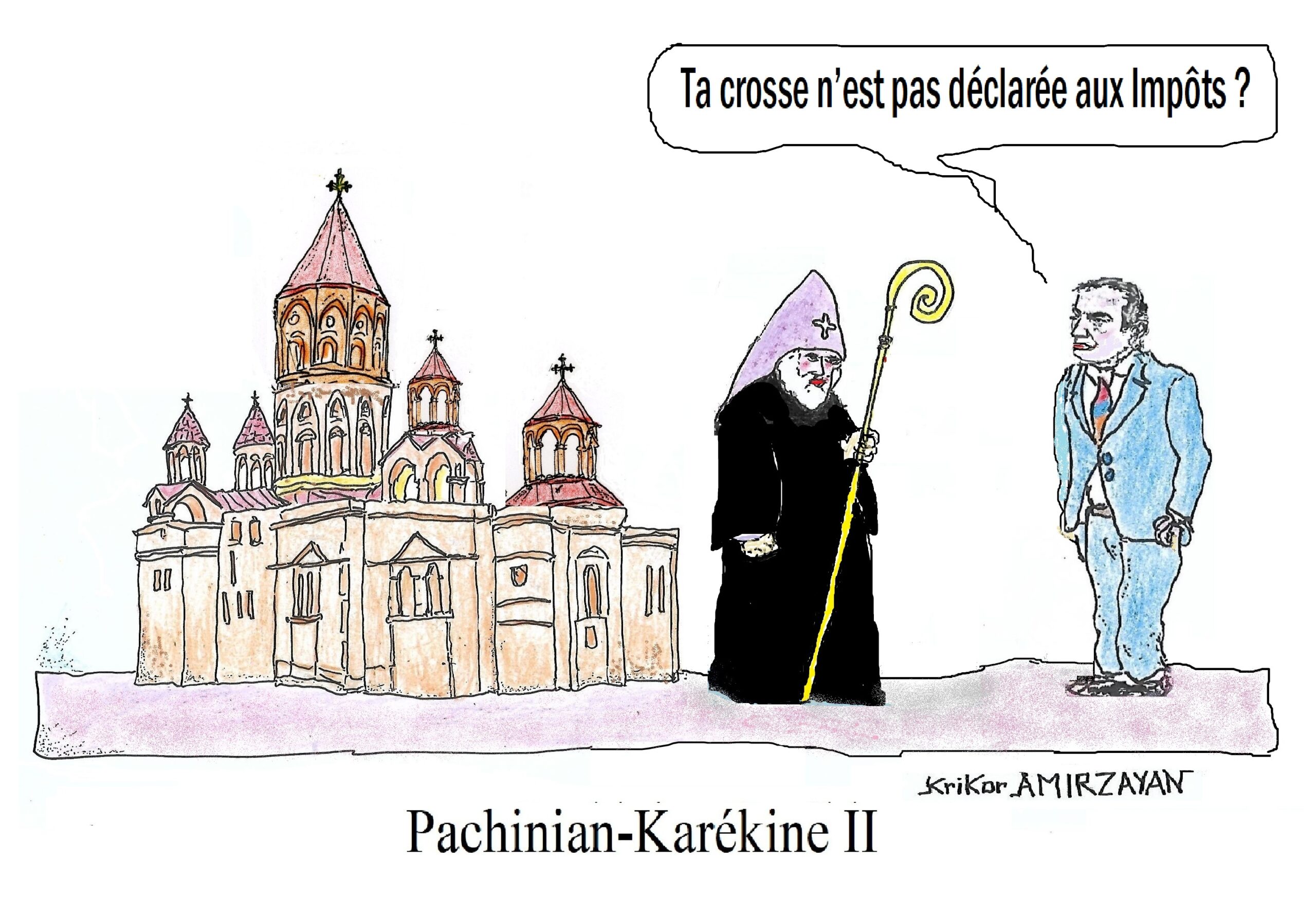 Nikol Pachinian affirme que l&rsquo;Église apostolique arménienne doit payer des impôts