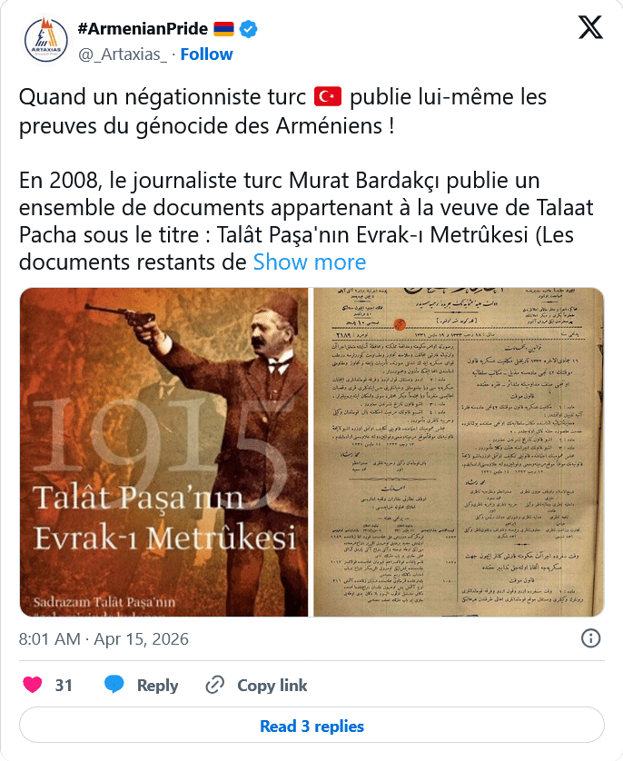 ArmenianPride : Quand un négationniste turc 🇹🇷 publie lui-même les preuves du génocide des Arméniens !