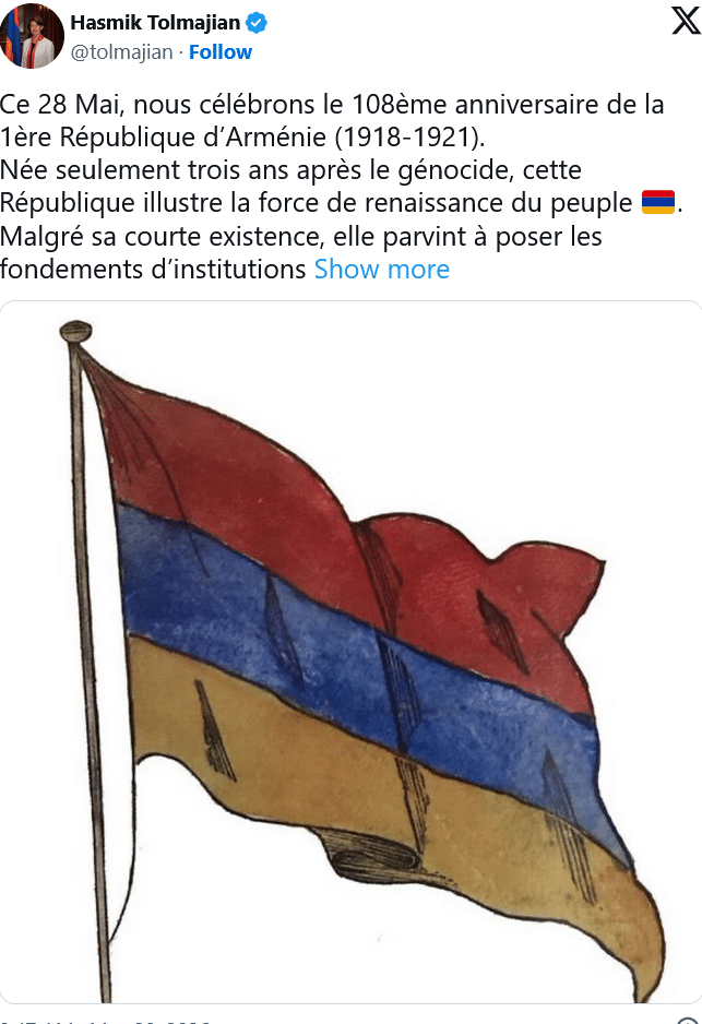 Hasmik Tolmajian : Ce 28 Mai, nous célébrons le 108ème anniversaire de la 1ère République d’Arménie (1918-1921)