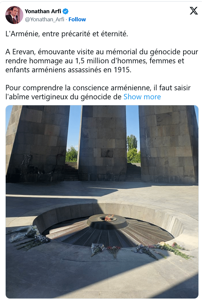 Yonathan Arfi : A Erevan, émouvante visite au mémorial du génocide pour rendre hommage au 1,5 million d&rsquo;hommes, femmes et enfants arméniens assassinés en 1915