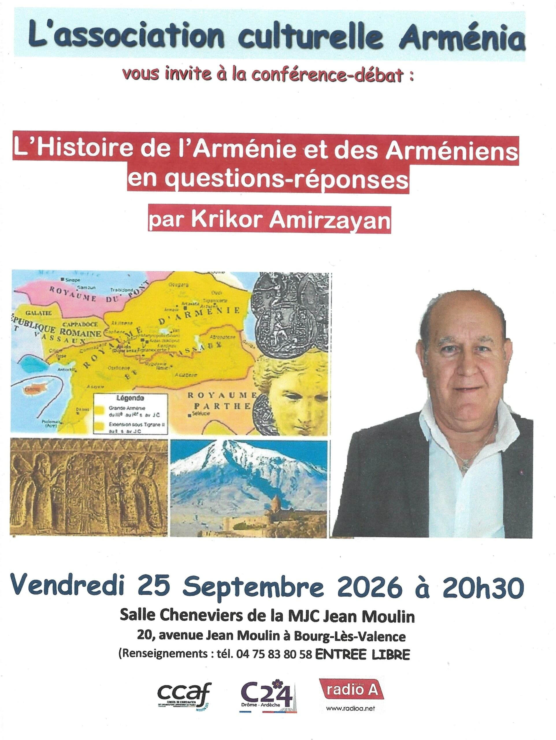 Conférence sur l’Histoire de l’Arménie présentée par Krikor Amirzayan ce vendredi 25 septembre à Bourg-lès-Valence