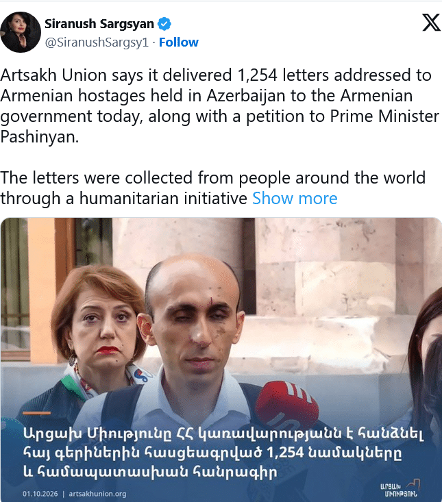 Siranush Sargsyan : L&rsquo;Union de l&rsquo;Artsakh a déclaré avoir remis aujourd&rsquo;hui au gouvernement arménien 1 254 lettres adressées aux otages arméniens détenus en Azerbaïdjan